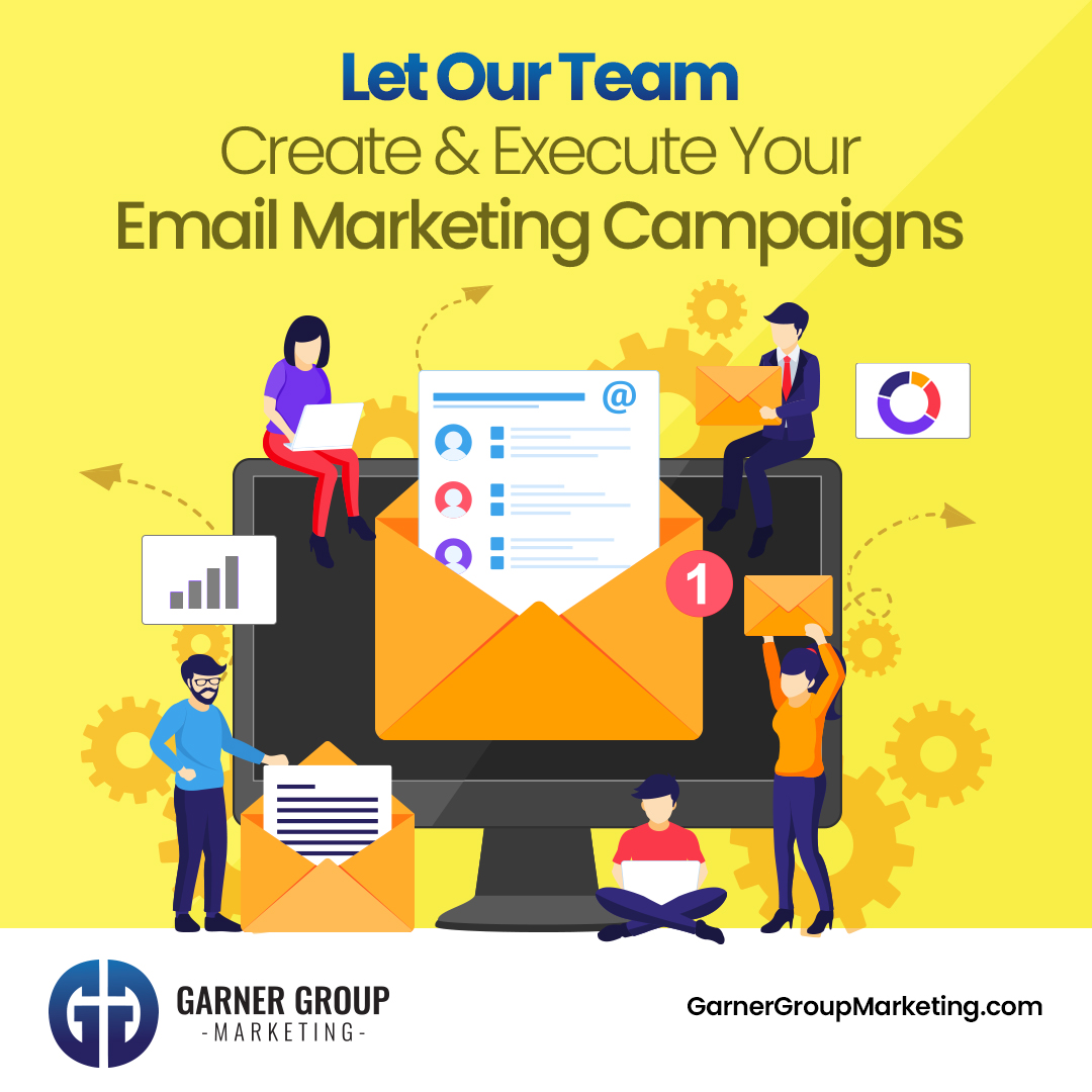 Let our team create and execute your email marketing campaigns